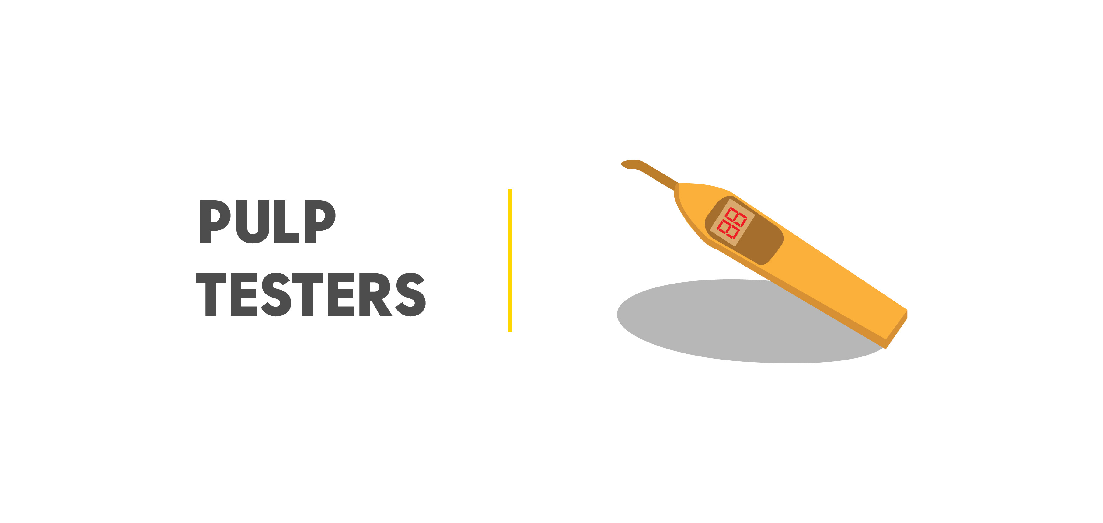 Pulp Tester